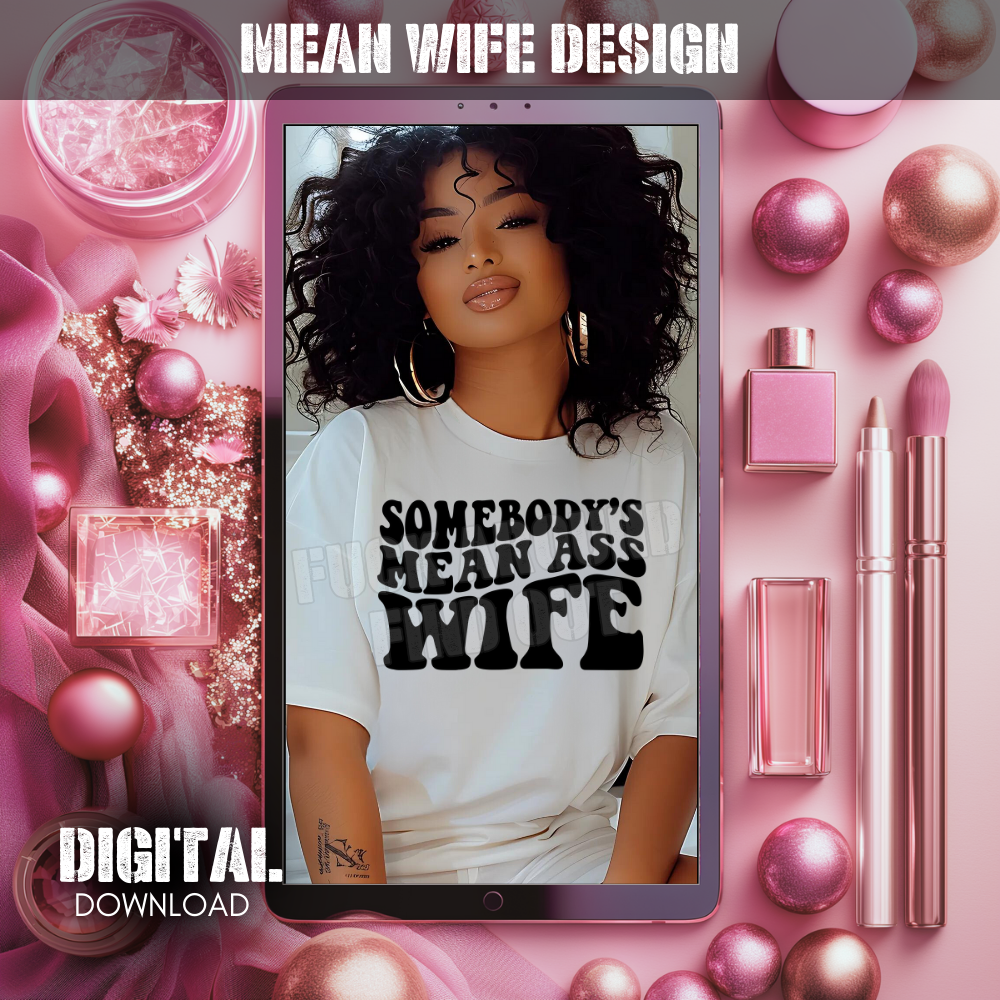 Mean Wife Design