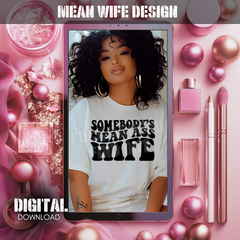 Mean Wife Design