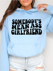 Mean Girlfriend Hoodie