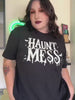 Haunt Mess Tee - GLOW & PUFF